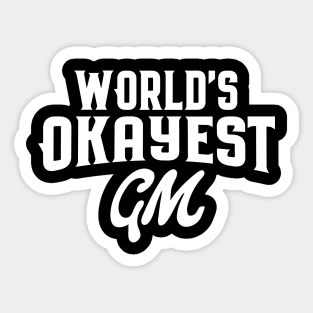 World's Okayest GM Game Master Tabletop RPG Gaming Sticker